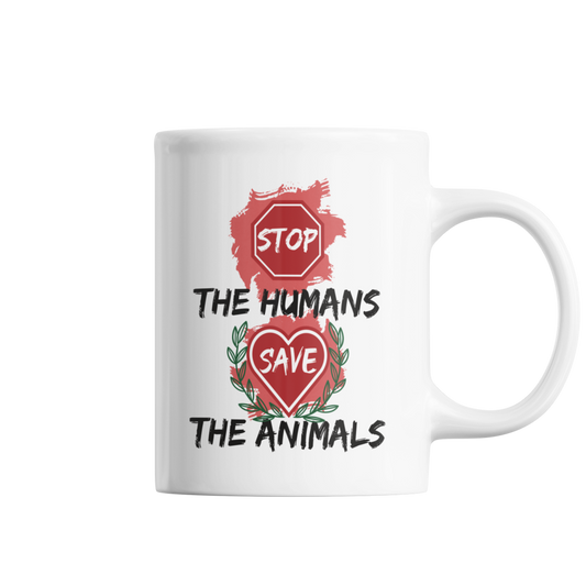 Stop the Humans - Tasse