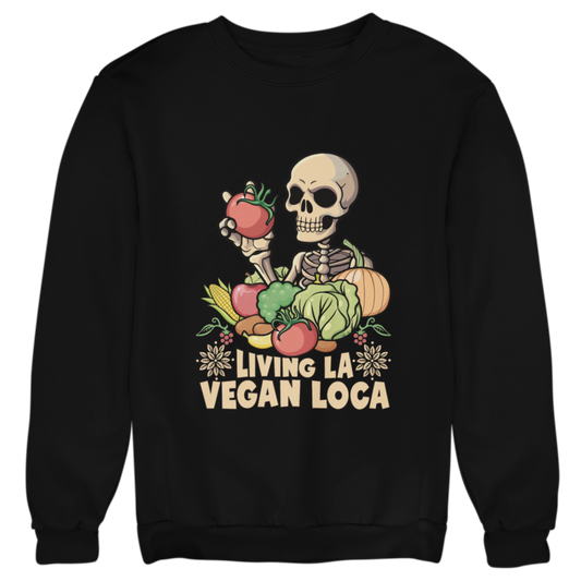 La Vegan Loca - Organic Sweatshirt