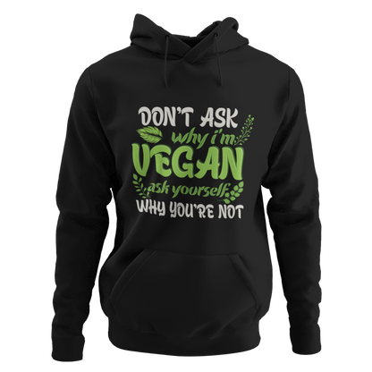 Why you´re not - Organic Hoodie